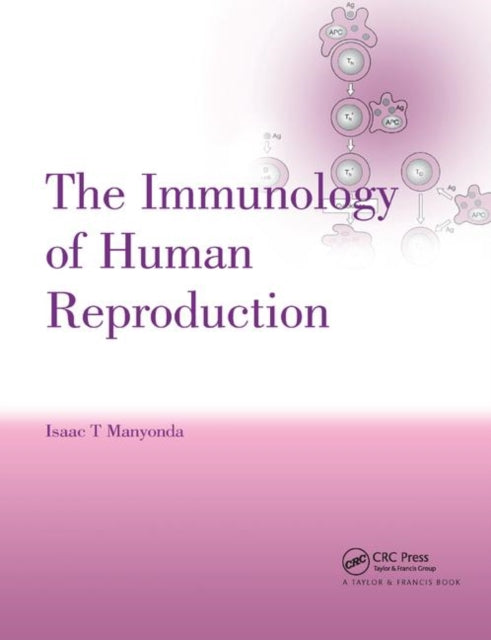 Book cover of: Immunology of Human Reproduction. By: Isaac T. Manyonda