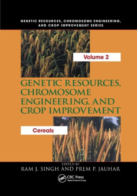 Book cover of: Genetic Resources, Chromosome Engineering, and Crop Improvement. By: Ram J. Singh