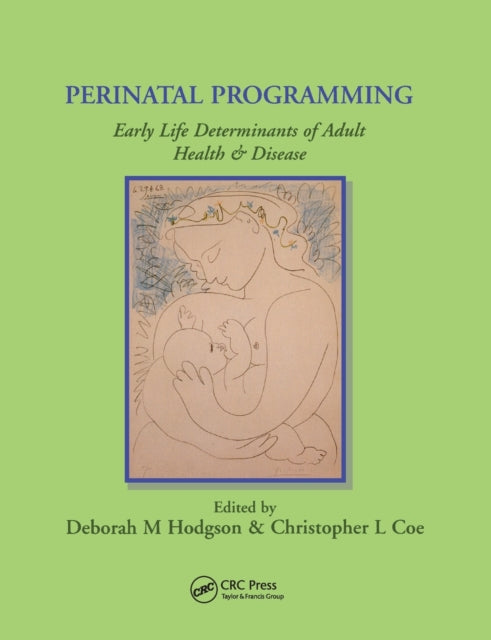 Book cover of: Perinatal Programming. By: Deborah Hodgson