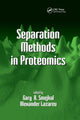Book cover of: Separation Methods In Proteomics. By: Gary B. Smejkal