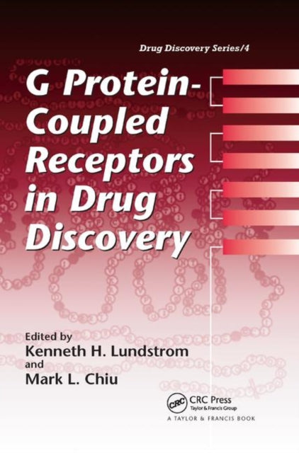 Book cover of: G Protein-Coupled Receptors in Drug Discovery. By: Kenneth H. Lundstrom