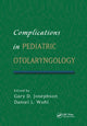Book cover of: Complications in Pediatric Otolaryngology. By: Gary Josephson