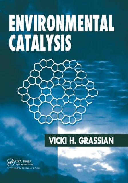 Book cover of: Environmental Catalysis. By: Vicki H. Grassian