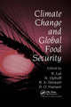 Book cover of: Climate Change and Global Food Security. By: Rattan Lal
