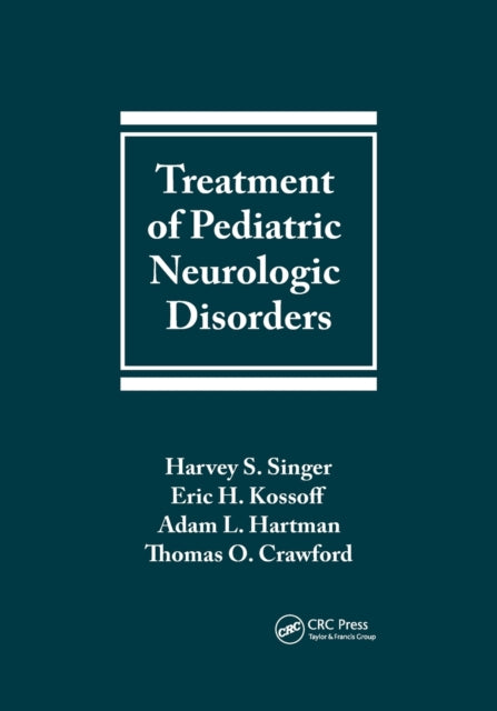 Book cover of: Treatment of Pediatric Neurologic Disorders. By: Harvey S. Singer