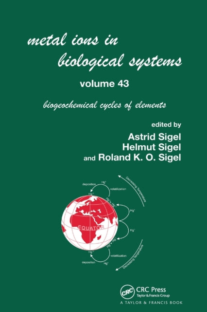 Metal Ions in Biological Systems, Volume 43 - Biogeochemical Cycles of Elements