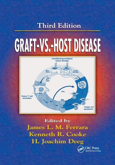 Book cover of: Graft vs. Host Disease. By: James Ferrara
