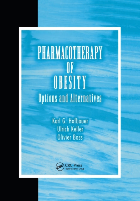 Book cover of: Pharmacotherapy of Obesity. By: Karl G. Hofbauer