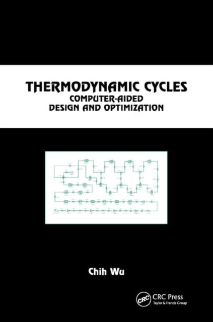 Book cover of: Thermodynamic Cycles. By: Chih Wu