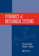Book cover of: Dynamics of Mechanical Systems. By: Harold Josephs