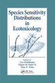 Book cover of: Species Sensitivity Distributions in Ecotoxicology. By: Leo Posthuma