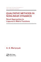 Book cover of: Qualitative Methods in Nonlinear Dynamics. By: A. A. Martynyuk