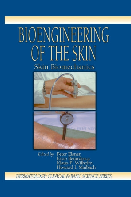 Book cover of: Bioengineering of the Skin