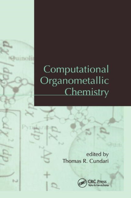 Book cover of: Computational Organometallic Chemistry. By: Thomas R. Cundari
