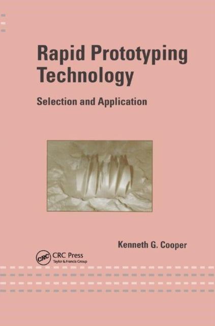 Book cover of: Rapid Prototyping Technology. By: Kenneth Cooper