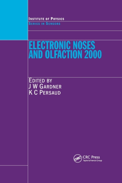 Book cover of: Electronic Noses and Olfaction 2000. By: J. W. Gardner