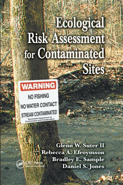 Book cover of: Ecological Risk Assessment for Contaminated Sites. By: Glenn W. Suter II