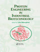 Book cover of: Protein Engineering For Industrial Biotechnology. By: Lilia Alberghina