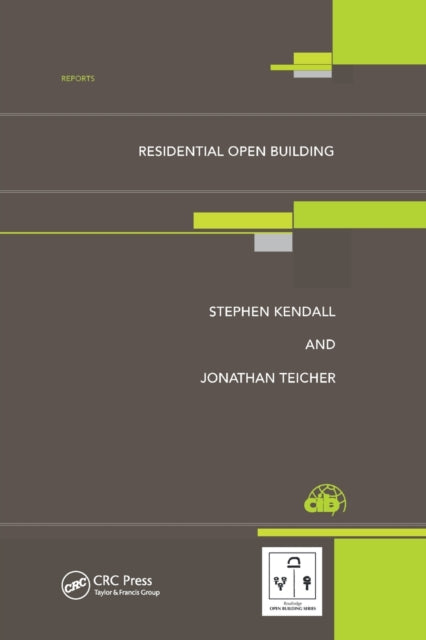 Book cover of: Residential Open Building. By: Stephen H. Kendall