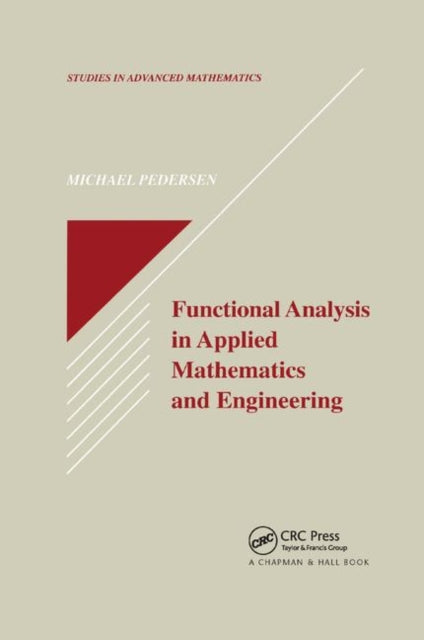 Book cover of: Functional Analysis in Applied Mathematics and Engineering. By: Michael Pedersen