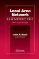 Book cover of: Local Area Network Handbook, Sixth Edition. By: John P. Slone