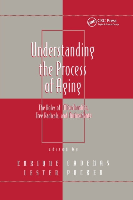Book cover of: Understanding the Process of Aging. By: Lester Packer