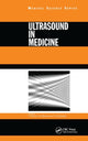 Book cover of: Ultrasound in Medicine. By: Francis A. Duck