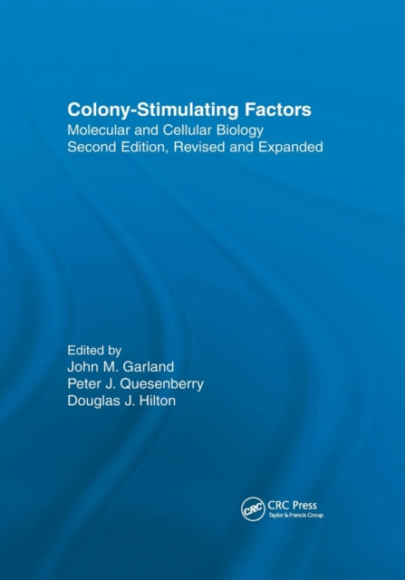 Book cover of: Colony-Stimulating Factors. By: John M. Garland