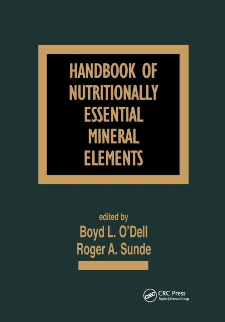 Book cover of: Handbook of Nutritionally Essential Mineral Elements. By: Boyd L. O'Dell