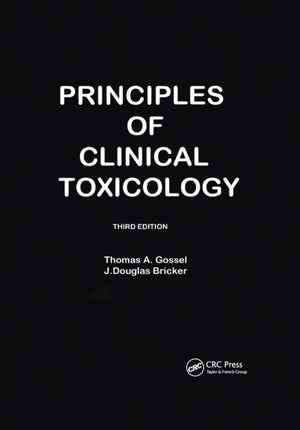 Principles Of Clinical Toxicology