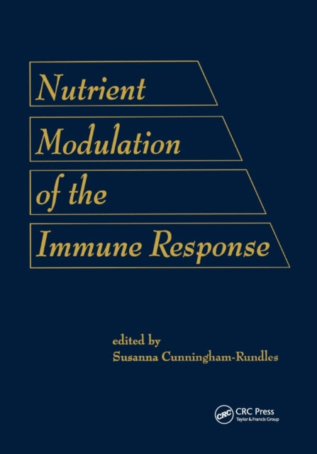 Book cover of: Nutrient Modulation of the Immune Response. By: Cunningham-Rund