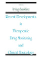 Book cover of: Recent Developments in Therapeutic Drug Monitoring and Clinical Toxicology. By: Irving Sunshine