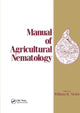 Book cover of: Manual of Agricultural Nematology. By: Nickle