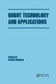 Book cover of: Robot Technology and Applications. By: Rembold