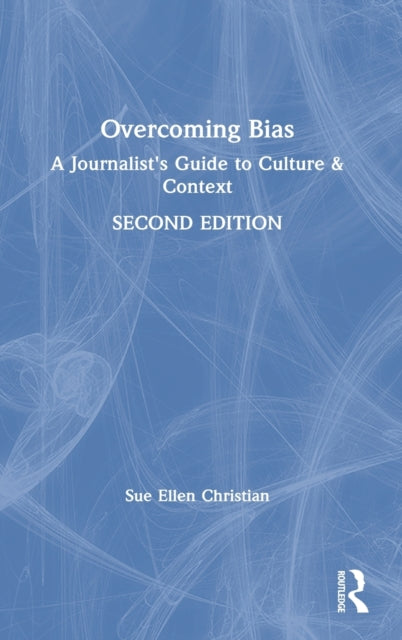 Book cover of: Overcoming Bias. By: Sue Ellen Christian
