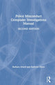 Book cover of: Police Misconduct Complaint Investigations Manual. By: Barbara Attard