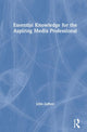 Book cover of: Essential Knowledge for the Aspiring Media Professional. By: John Stephen Zaffuto