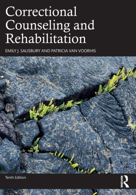 Book cover of: Correctional Counseling and Rehabilitation. By: Emily J. Salisbury
