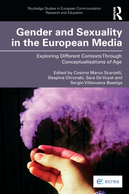 Book cover of: Gender and Sexuality in the European Media. By: Cosimo Marco Scarcelli