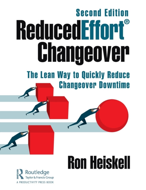 Book cover of: ReducedEffort® Changeover. By: Ron Heiskell
