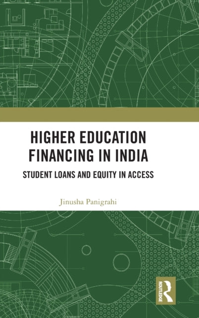 Book cover of: Higher Education Financing in India. By: Jinusha Panigrahi