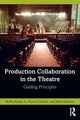 Book cover of: Production Collaboration in the Theatre. By: Rufus Bonds