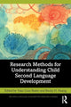 Book cover of: Research Methods for Understanding Child Second Language Development. By: Yuko Butler