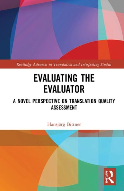 Book cover of: Evaluating the Evaluator. By: Hansjörg Bittner