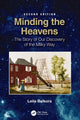 Book cover of: Minding the Heavens. By: Leila Belkora