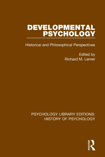 Book cover of: Developmental Psychology. By: Richard M. Lerner