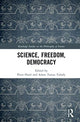 Book cover of: Science, Freedom, Democracy. By: Péter Hartl