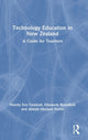 Book cover of: Technology Education in New Zealand. By: Wendy Helen Fox-Turnbull