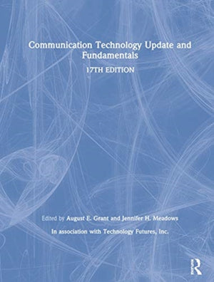 Communication Technology Update and Fundamentals