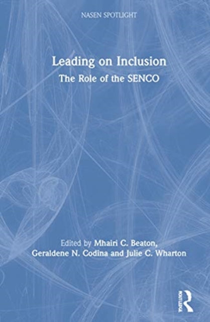 Book cover of: Leading on Inclusion. By: Mhairi Beaton